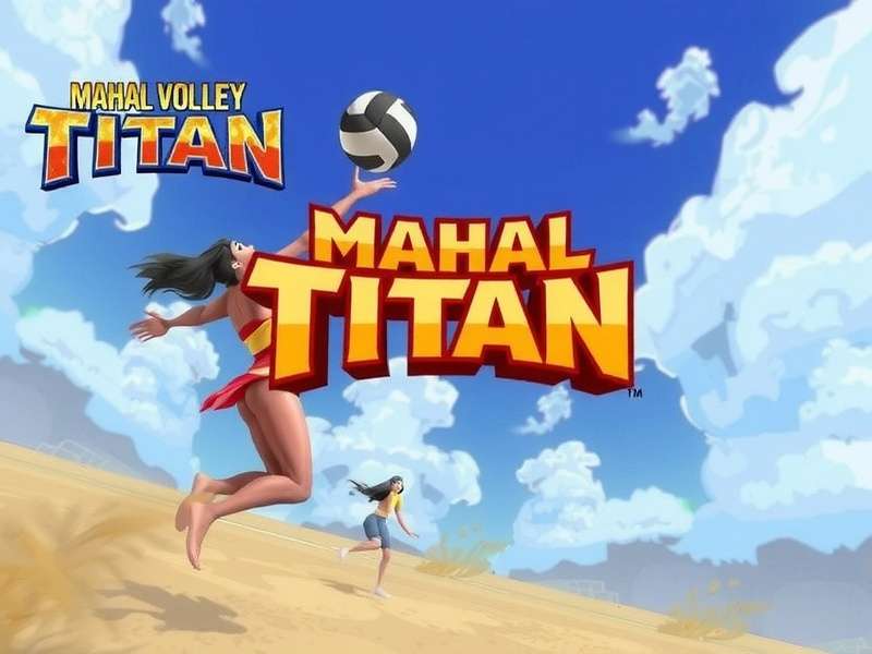 Mahal Volley Titan In-Game Action Mahal Volley Titan Gameplay Screenshot